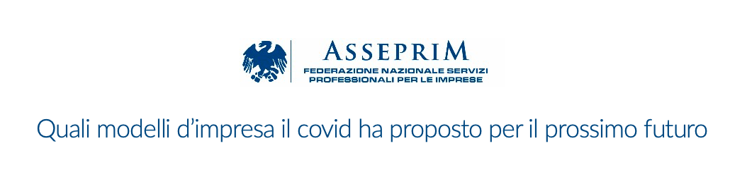 Quali modelli d’impresa il covid ha proposto per il prossimo futuro